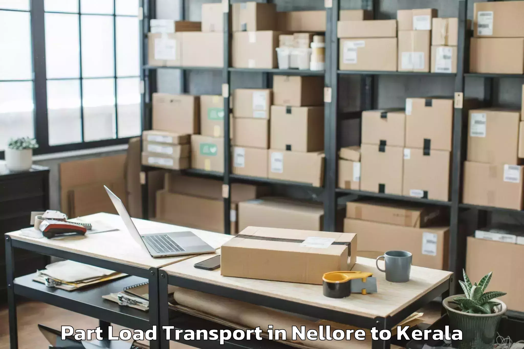 Quality Nellore to Nedumangad Part Load Transport